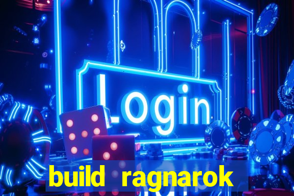 build ragnarok history reborn shadow